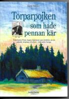 Torparpojken som hade pennan k&auml;r : sj&auml;lvbiografi