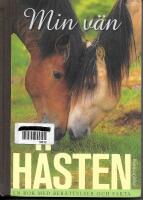 Min v&auml;n h&auml;sten