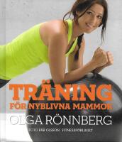 Tr&auml;ning f&ouml;r nyblivna mammor
