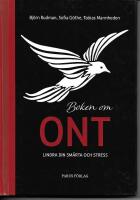Boken om ont : lindra din sm&auml;rta och stress