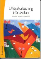 Litteraturl&auml;sning i f&ouml;rskolan