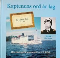 Kaptenens ord &auml;r lag : [historisk loggbok]