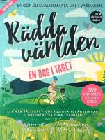 R&auml;dda v&auml;rlden en dag i taget