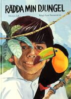 R&auml;dda min djungel