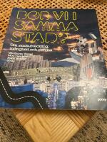 Bor vi i samma stad? : Om stadsutveckling, m&aring;ngfald och r&auml;ttvisa