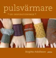 Pulsv&auml;rmare : en inspirationsbok