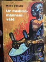 Ur medicinm&auml;nnens v&aring;ld