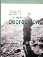 Zen - en v&auml;g ur depression