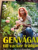 Genv&auml;gar till vacker tr&auml;dg&aring;rd : t&auml;nk som en tr&auml;dg&aring;rdsm&auml;stare