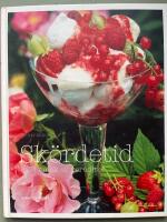 Sk&ouml;rdetid : med smak av paradiset