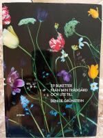 59 buketter fr&aring;n min tr&auml;dg&aring;rd - och lite till