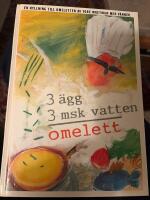 3 &auml;gg 3 msk vatten - omelett 