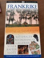 Frankrike - [katedraler, restauranger, gallerier, viner, kaf&eacute;er, slott]