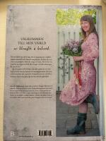Blomster & bakverk : br&ouml;d, bakverk och godsaker, med och utan gluten, alltid med blomster, &aring;ret om
