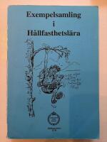 Exempelsamling i H&aring;llfastighetsl&auml;ra