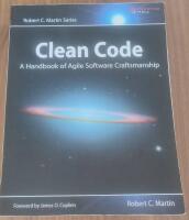 Clean code - a handbook of agile software craftsmanship