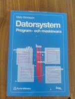 Datorsystem - - program- och maskinvara