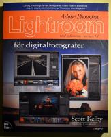 Photoshop Lightroom f&ouml;r digitalfotografer