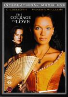 The Courage to Love