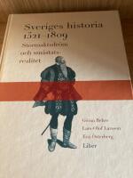 Sveriges historia 1521-1809 - Stormaktsdr&ouml;m och sm&aring;statsrealitet