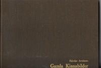 GAMLA  KINNABILDER Del 1-3