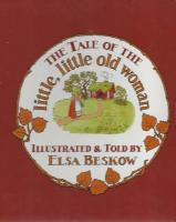 Tale of the little, little old woman