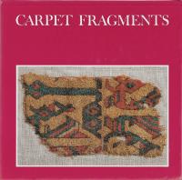 Carpet fragments : the Marby rug and some fragments of carpets found in Egypt