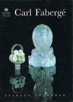 Carl Faberg&eacute; : goldsmith to the tsar : Nationalmuseum, Stockholm, June 6-October 19, 1997
