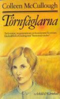 T&ouml;rnf&aring;glarna : tre kvinnor, tre generationer, tre kontinenter : en roman