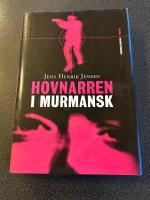 Hovnarren i Murmansk