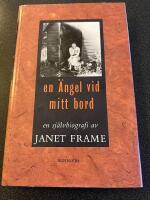 En &auml;ngel vid mitt bord : en sj&auml;lvbiografi II