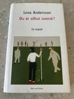 Du &auml;r allts&aring; svensk? : en triptyk
