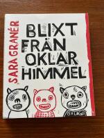 Blixt fr&aring;n oklar himmel