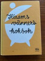 Hirams kokbok, Hirams andra kokbok, Hirams v&auml;nners kokbok
