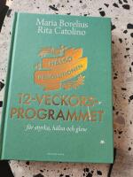 H&auml;lsorevolutionen : 12-veckorsprogrammet : f&ouml;r styrka, h&auml;lsa och glow