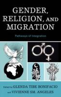 Gender, religion, and migration : pathways of integration