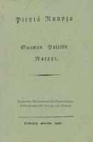 Pieni&auml; runoja suomen poijille ratoxi