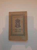 Carl XII:S Dr&ouml;m