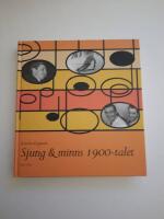 Sjung & minns 1900-talet