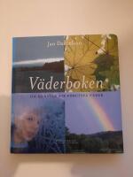 V&auml;derboken : om konsten att f&ouml;rutsp&aring; v&auml;der