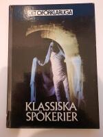 Klassiska sp&ouml;kerier : om v&auml;rldens mest k&auml;nda sp&ouml;ken