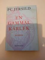 En gammal k&auml;rlek : roman