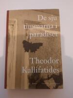 De sju timmarna i paradiset : roman