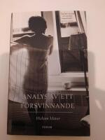 Analys av ett f&ouml;rsvinnande
