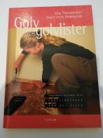 Golv och golvlister : Underh&aring;lla och l&auml;gga nytt - Arbetsmetoder - G&ouml;r det sj&auml;lv