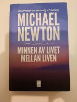 Minnen av livet mellan liven : ber&auml;ttelser om personlig utveckling