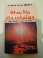 Utveckla din intuition