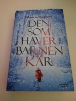 Den som haver barnen k&auml;r
