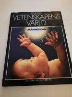 Vetenskapens v&auml;rld : [Illustrerad vetenskaps bibliotek]