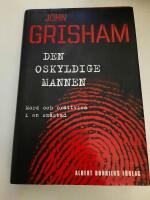 Den oskyldige mannen : Mord och or&auml;ttvisa i en sm&aring;stad